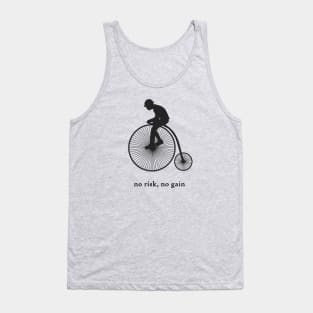 No Risk, No Gain Tank Top